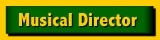 Musical Director